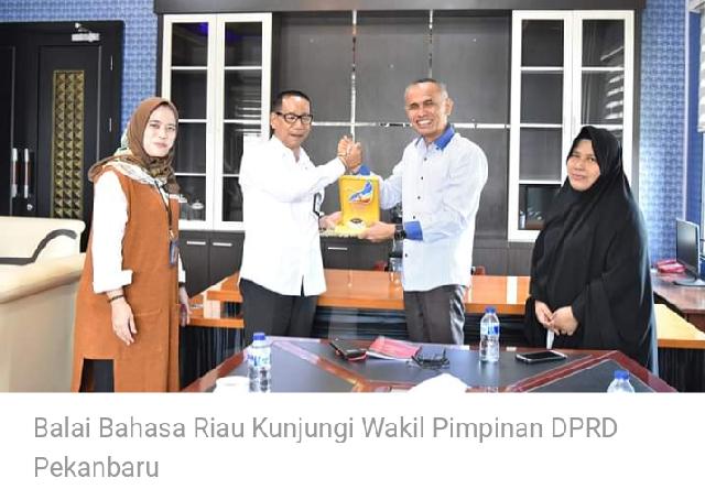 Rombongan Balai Bahasa Riau Kunjugi Wakil Ketua DPRD Pekanbaru