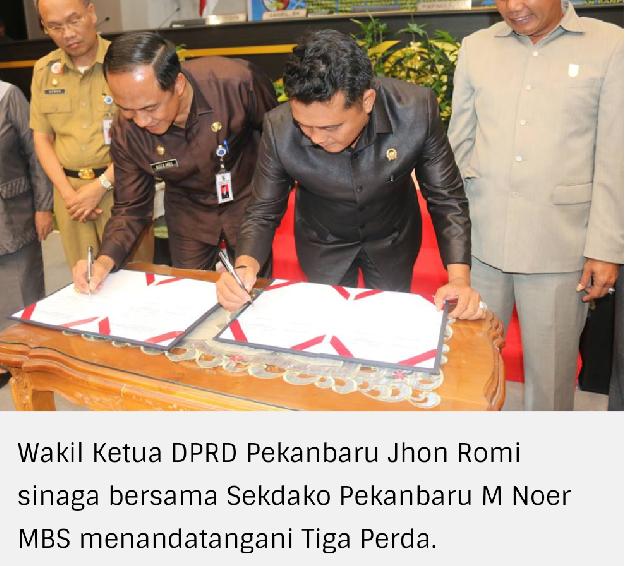 DPRD Pekanbaru Sahkan Perda CSR, Kearsipan dan RPIK